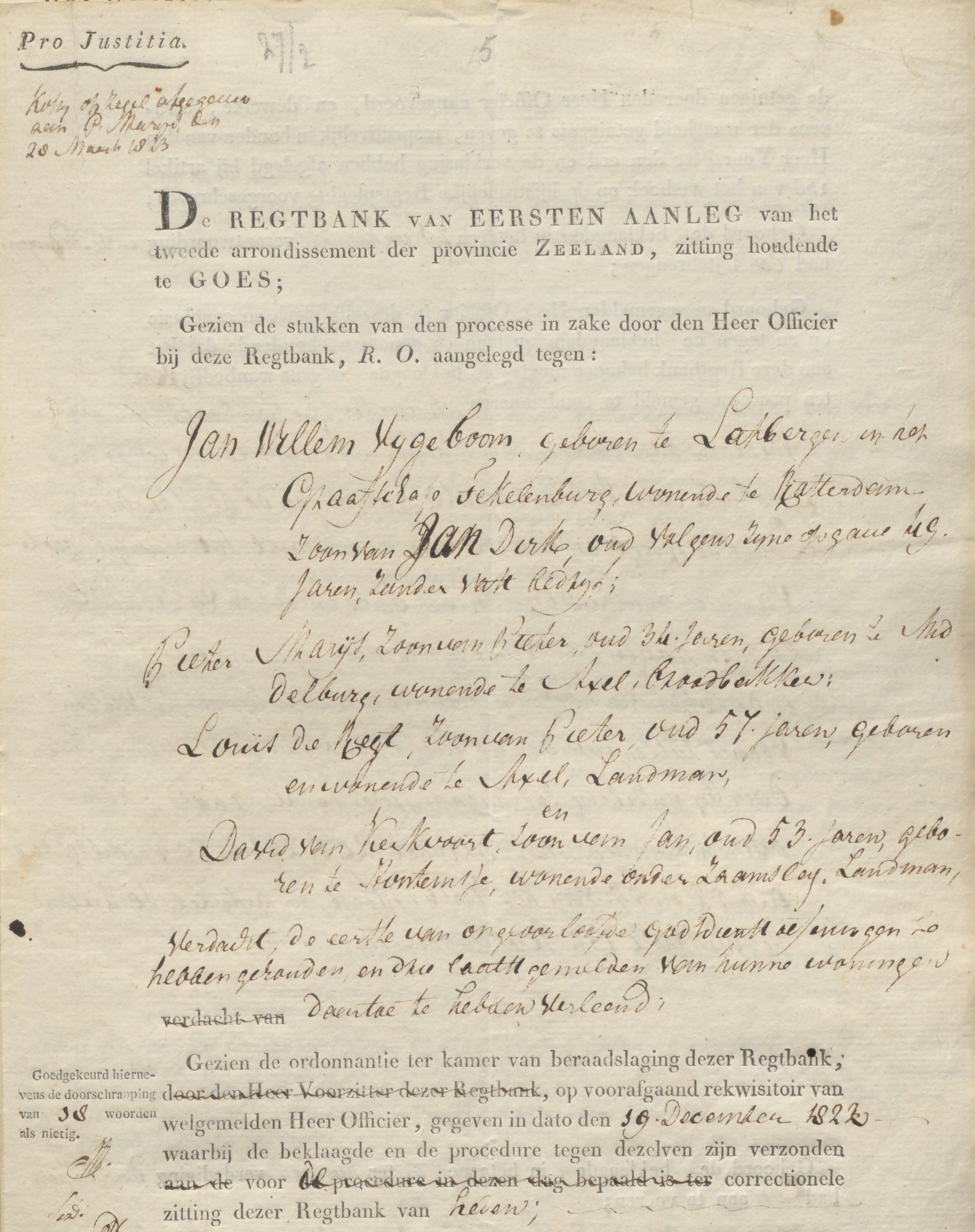 Gedaagden Johan Vijgeboom en Louis de Regt voor de ‘Regtbank van Eersten Aanleg te Goes’ (detail). Coll. Zeeuws Archief.