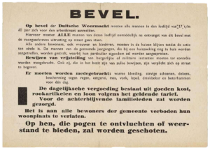 Een pamflet met groot bovenaan de tekst: Bevel. in het pamflet wordt opgeroepen dat mannen in Duitsland te werk worden gesteld